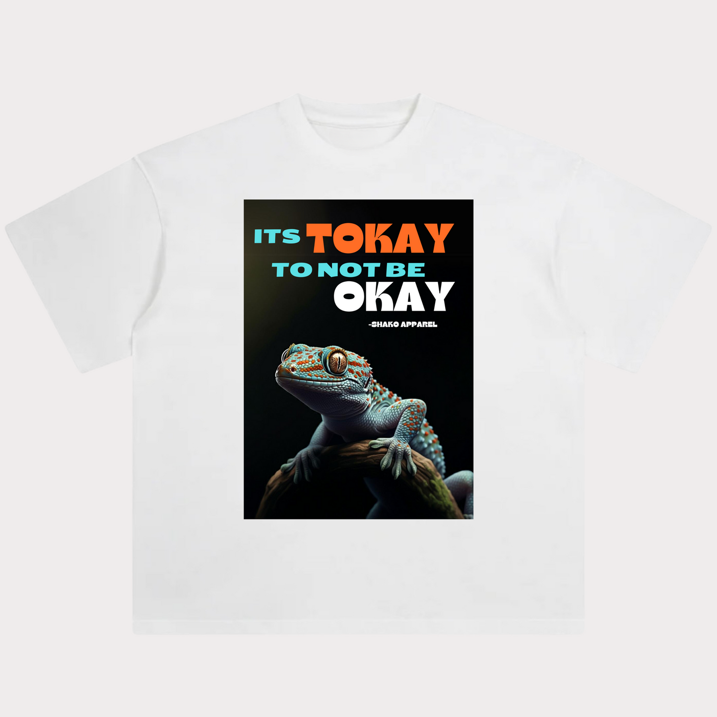 It's Tokay to not be Okay